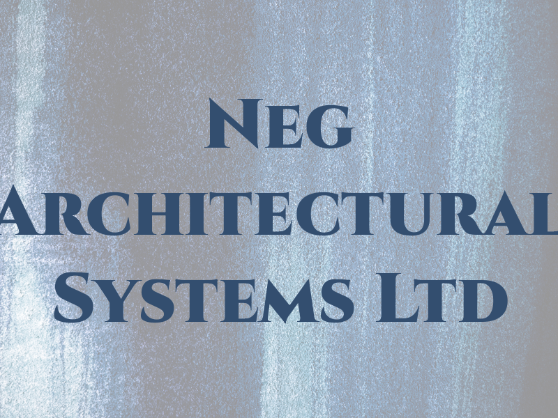 Neg Architectural Systems Ltd