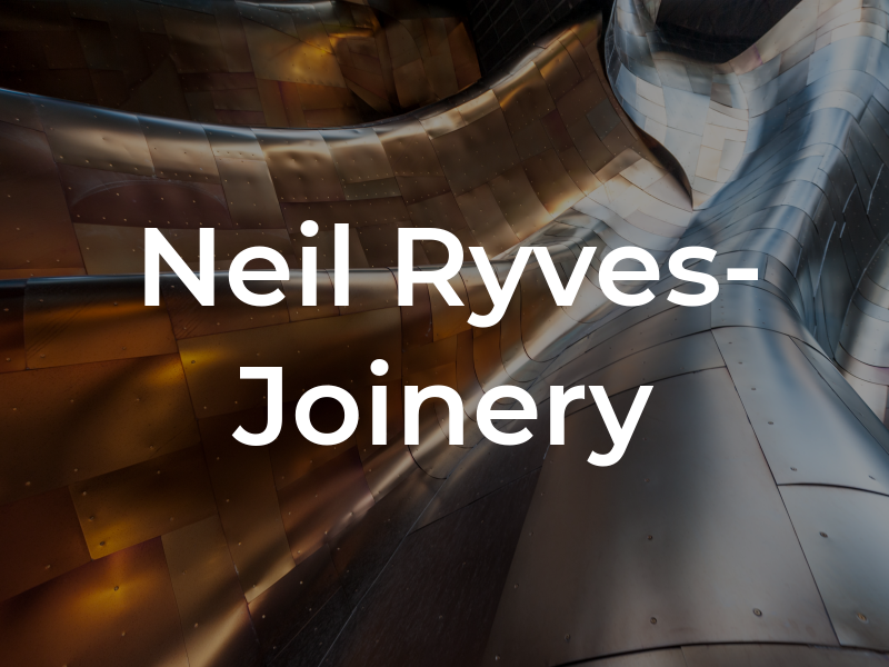Neil Ryves- Joinery