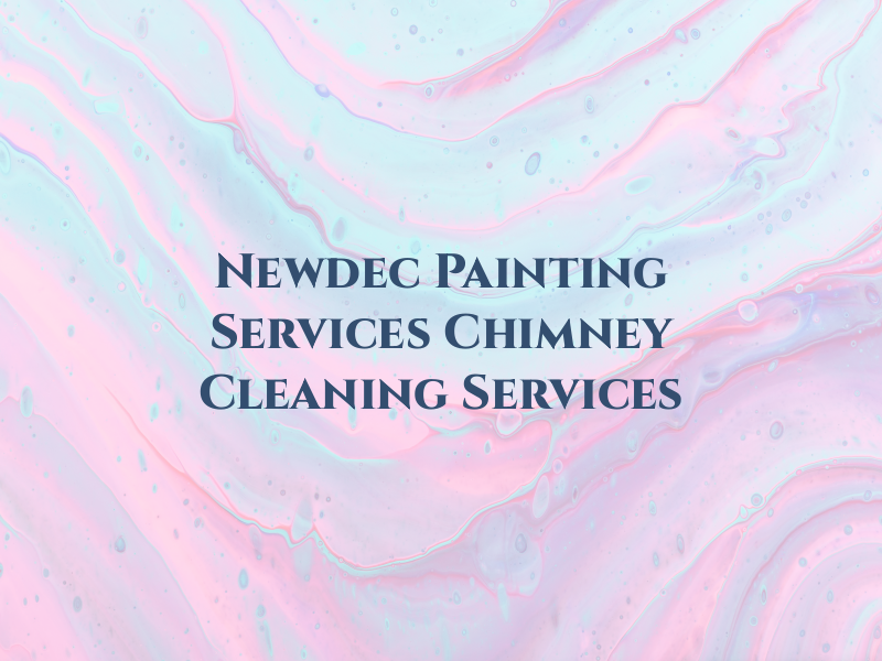 Newdec Painting Services & Chimney Cleaning Services Ltd