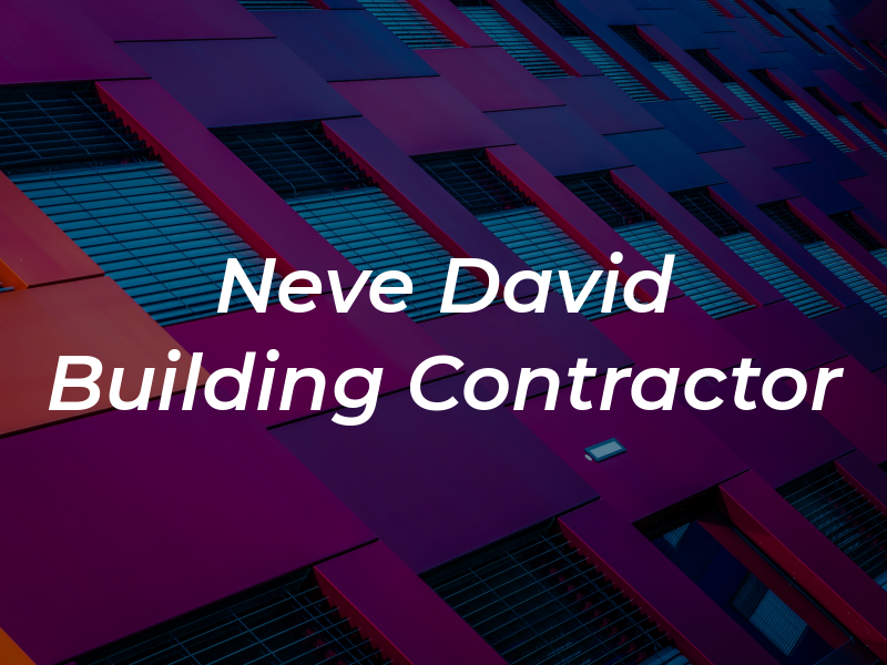 Neve David Building Contractor Ltd