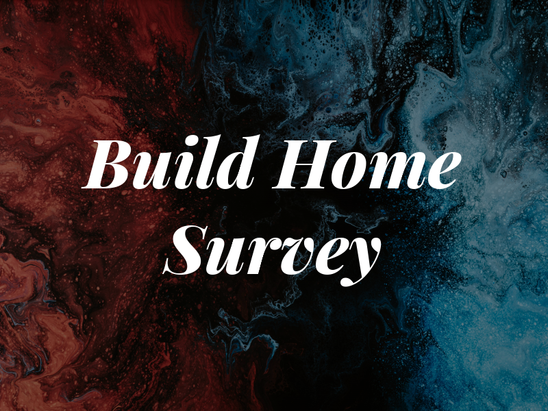 New Build Home Survey