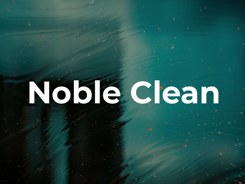 Noble Clean