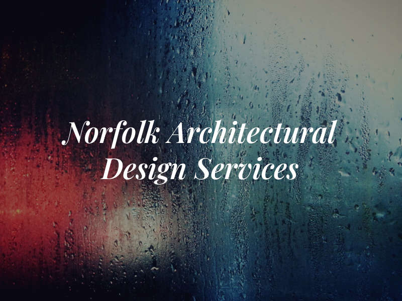 Norfolk Architectural Design Services
