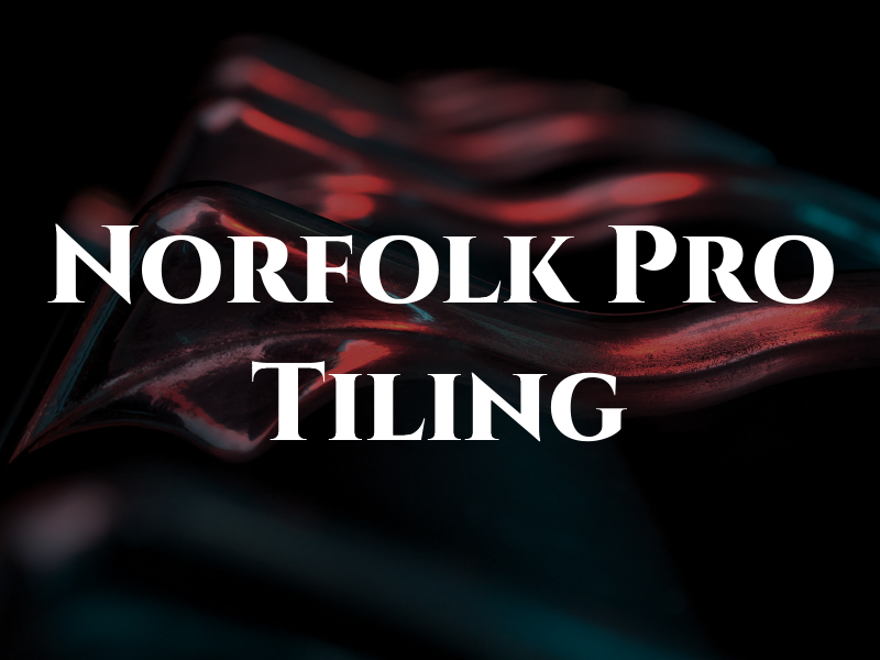 Norfolk Pro Tiling