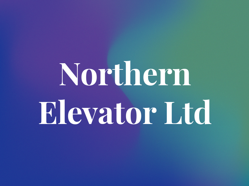 Northern Elevator Ltd