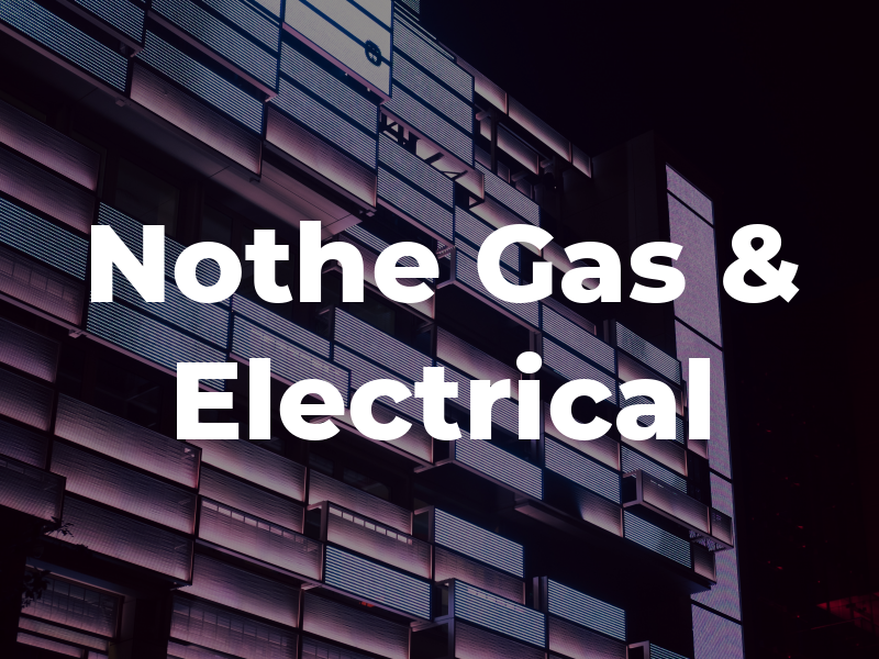 Nothe Gas & Electrical