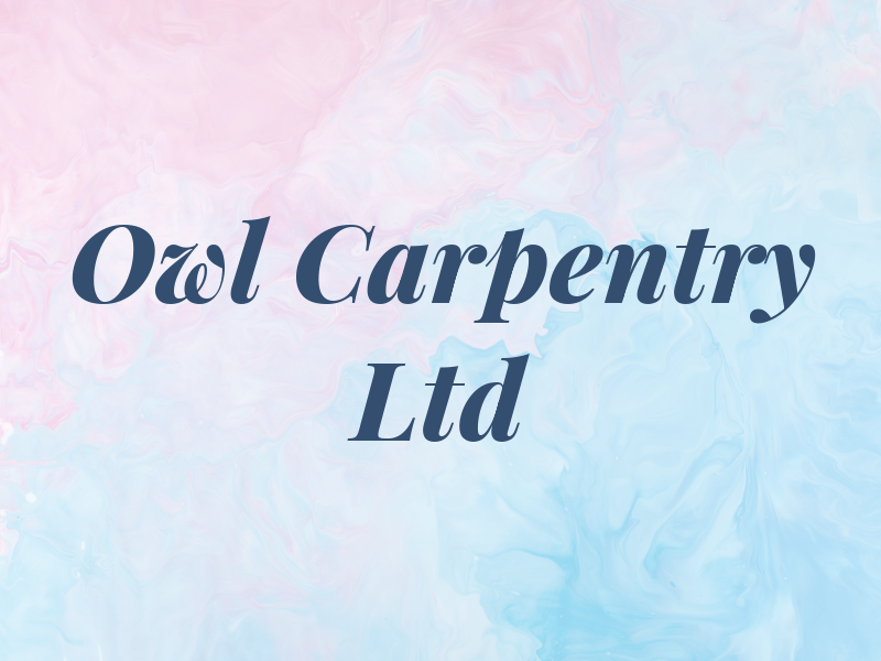 Owl Carpentry Ltd