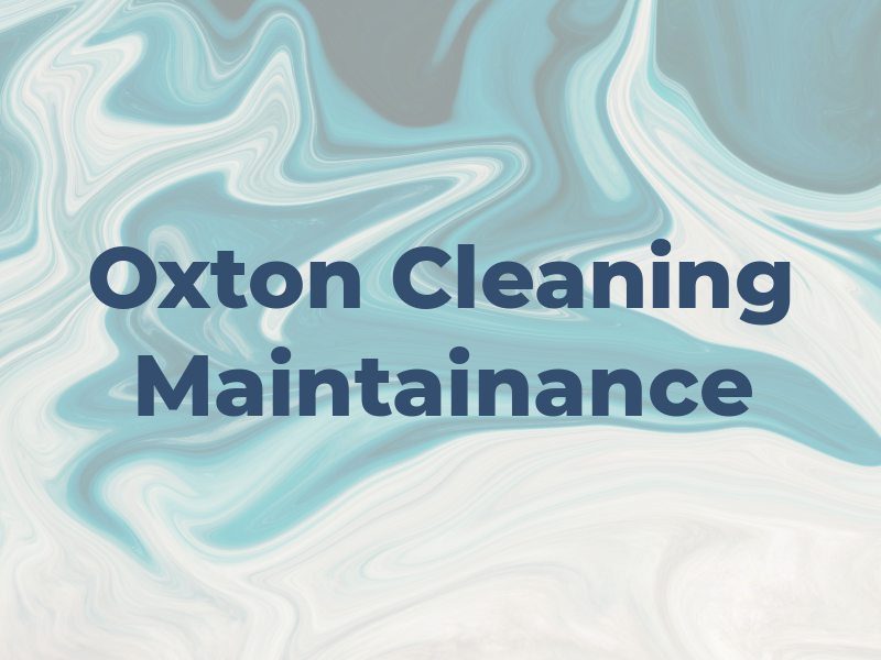 Oxton Cleaning and Maintainance