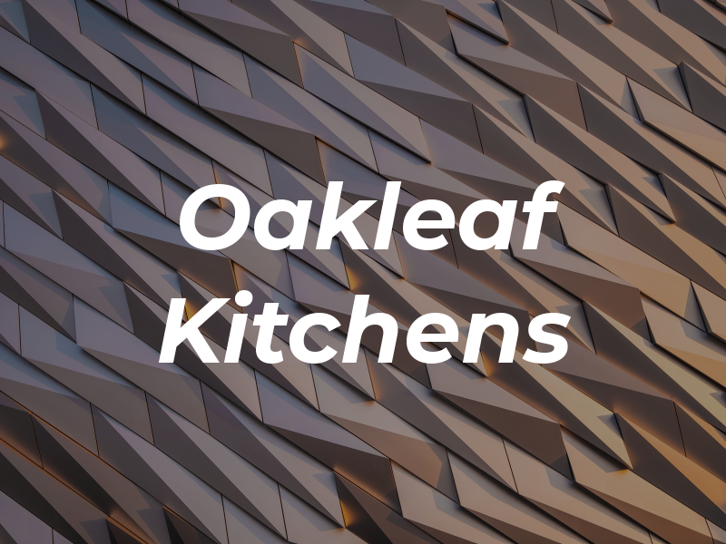 Oakleaf Kitchens
