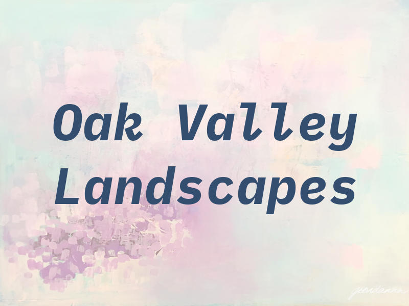 Oak Valley Landscapes