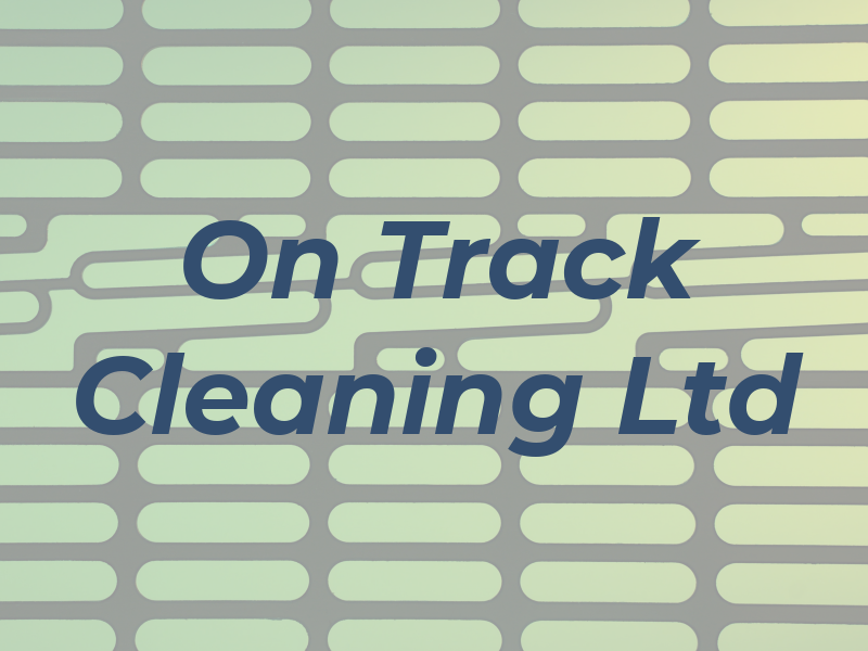 On Track Cleaning Ltd