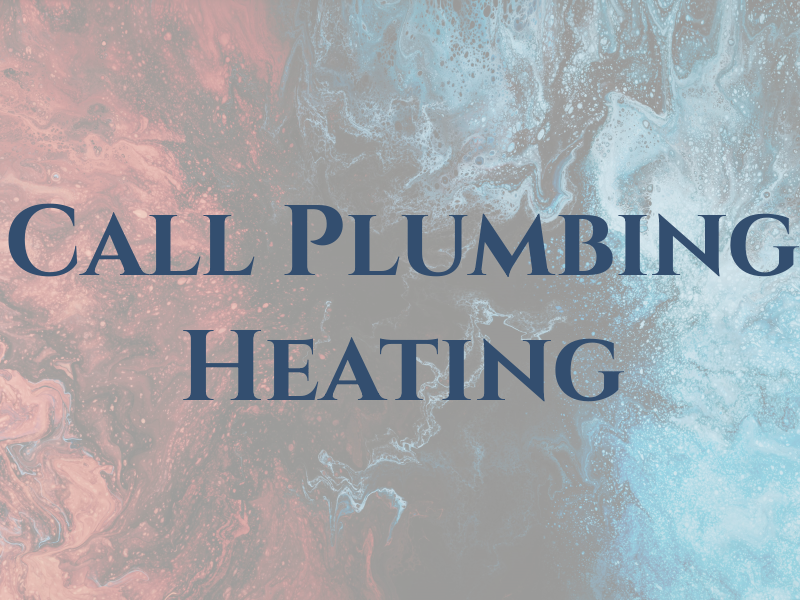 One Call For Plumbing Heating and Gas