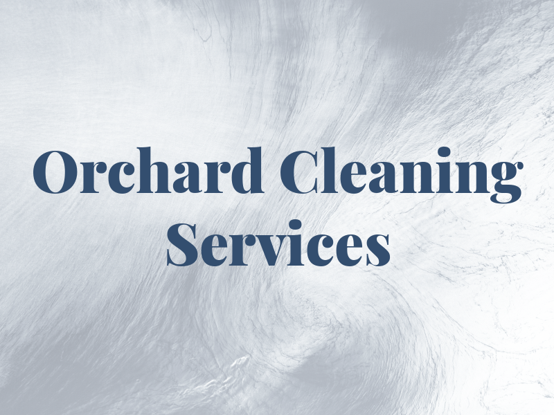 Orchard Cleaning Services