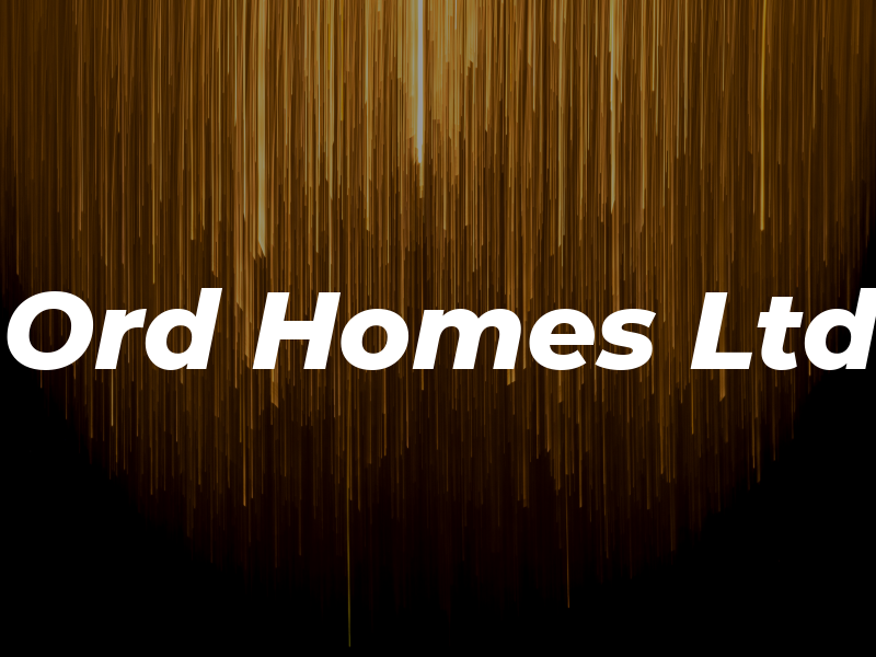 Ord Homes Ltd