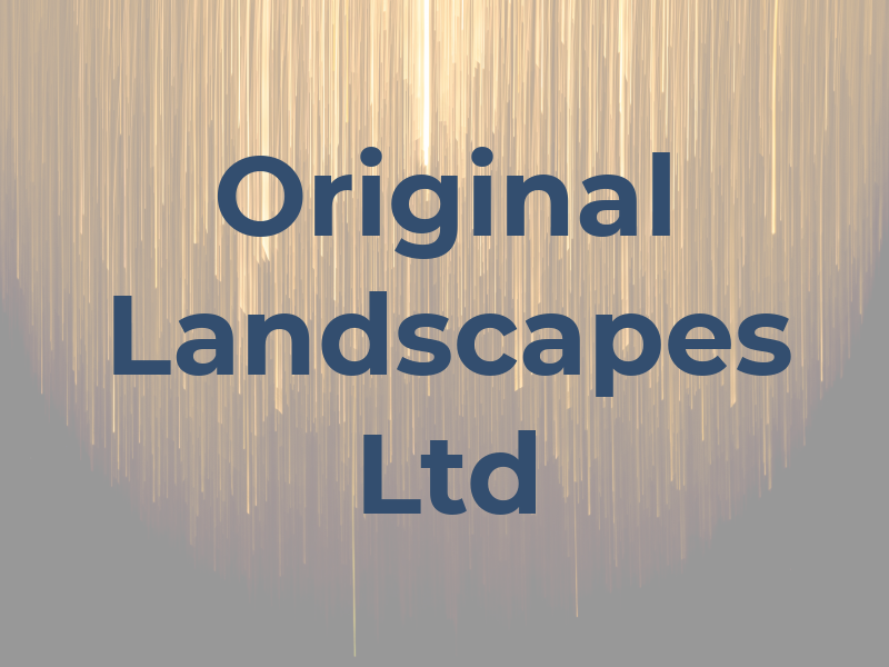 Original Landscapes Ltd