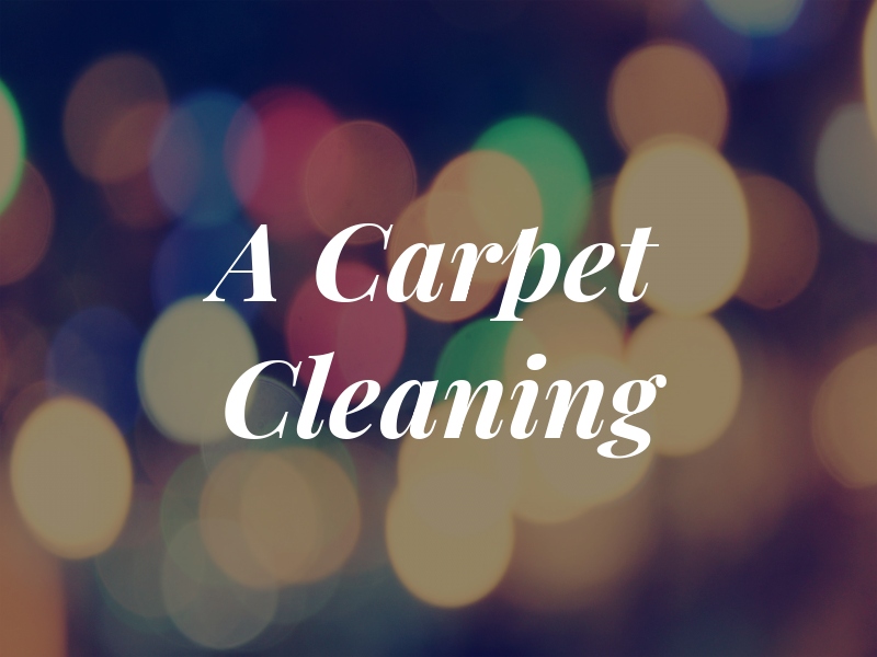 A Carpet Cleaning