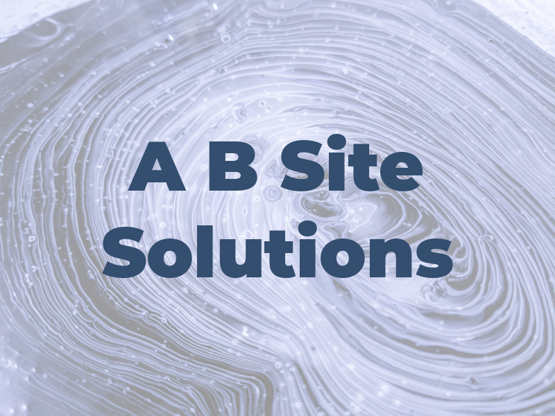 A B Site Solutions