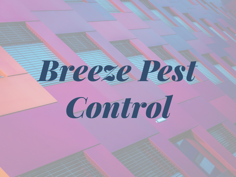 A Breeze Pest Control