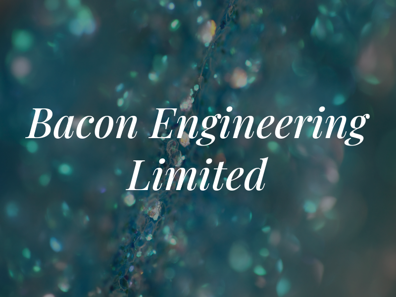 A C Bacon Engineering Limited