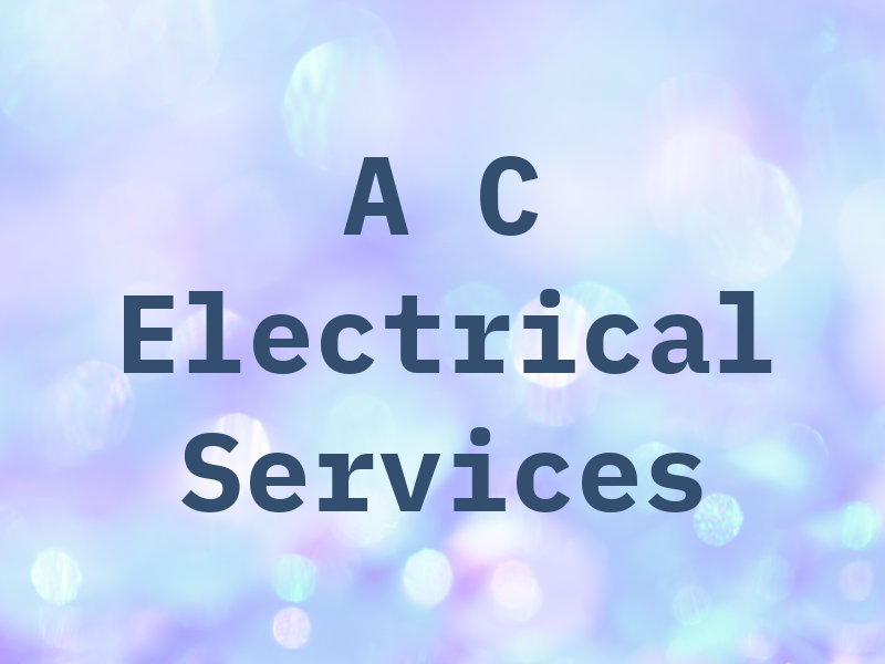 A C Electrical Services