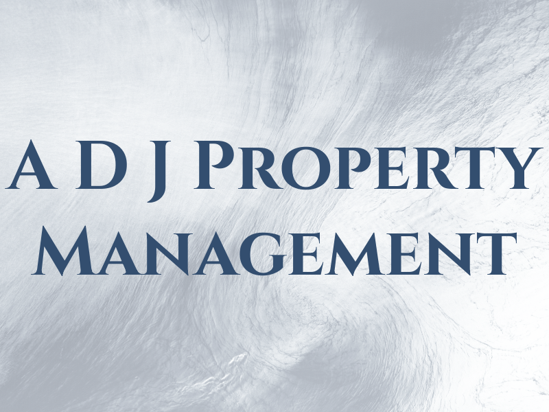 A D J Property Management