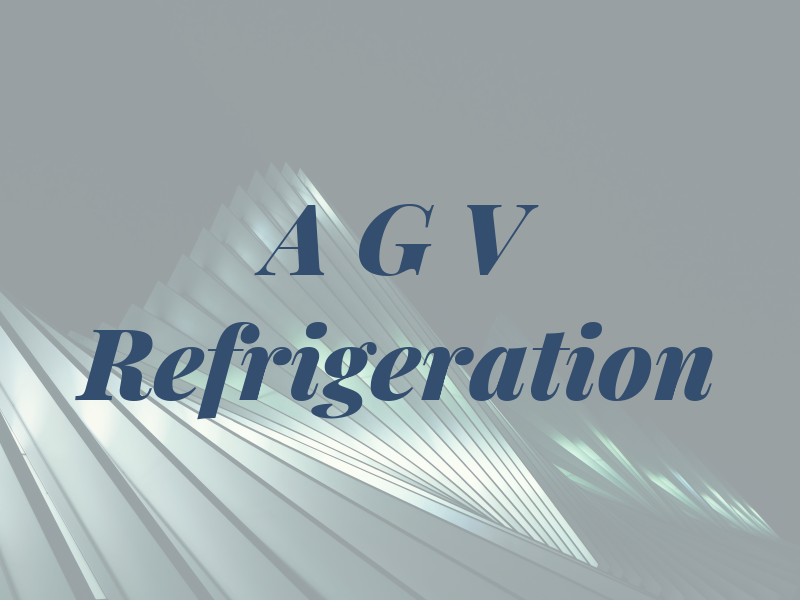 A G V Refrigeration