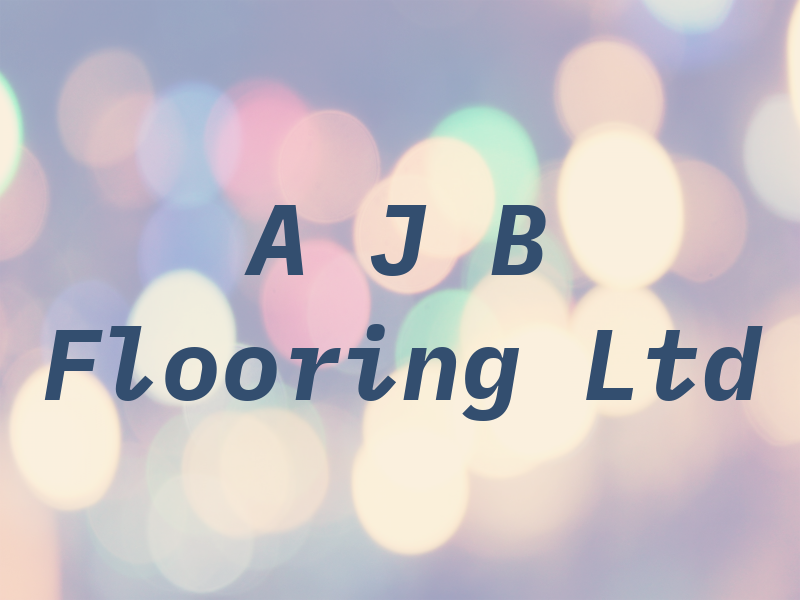 A J B Flooring Ltd