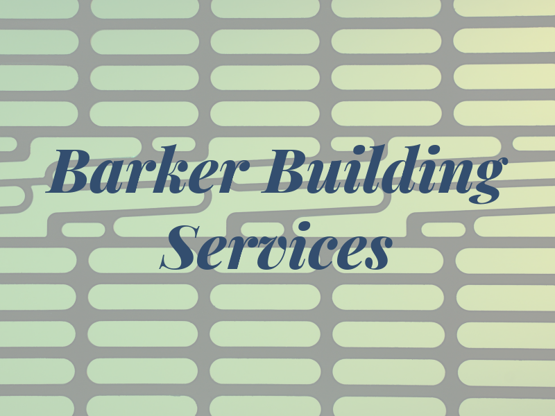 A J Barker Building Services