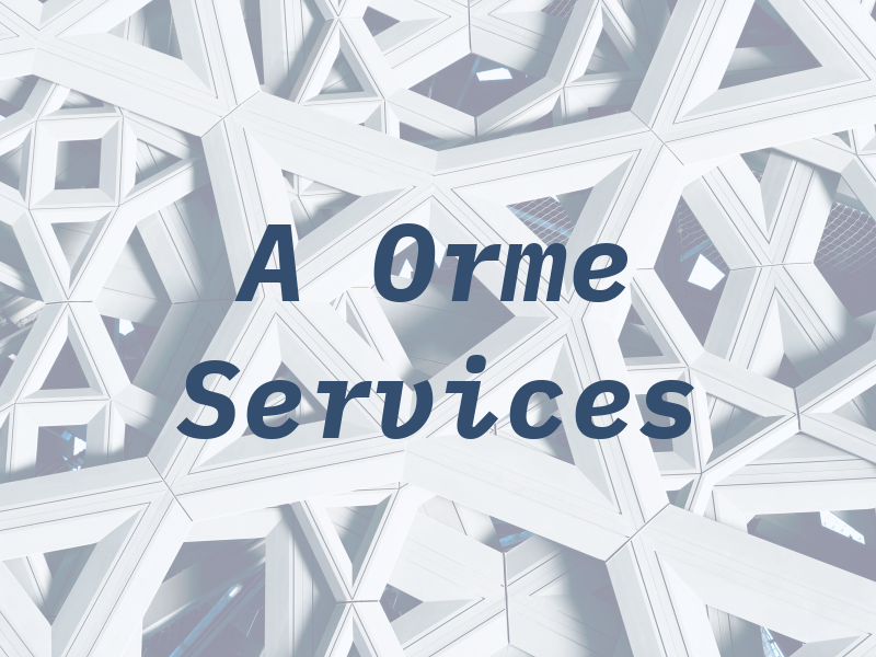 A Orme Services