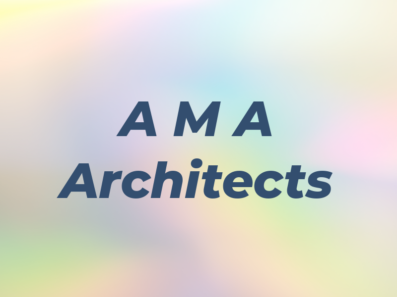 A M A Architects