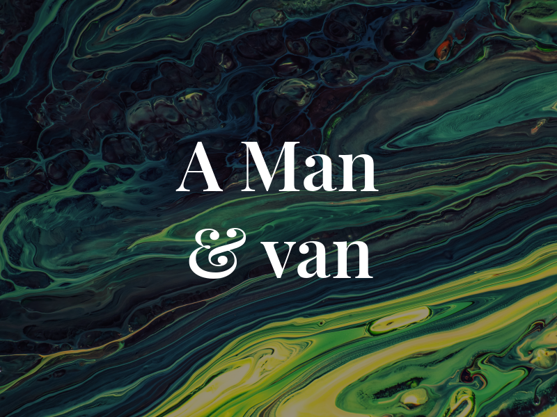 A Man & van