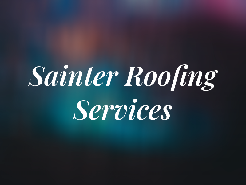 A Sainter Roofing Services