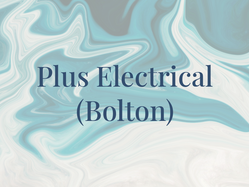 A Plus Electrical (Bolton)