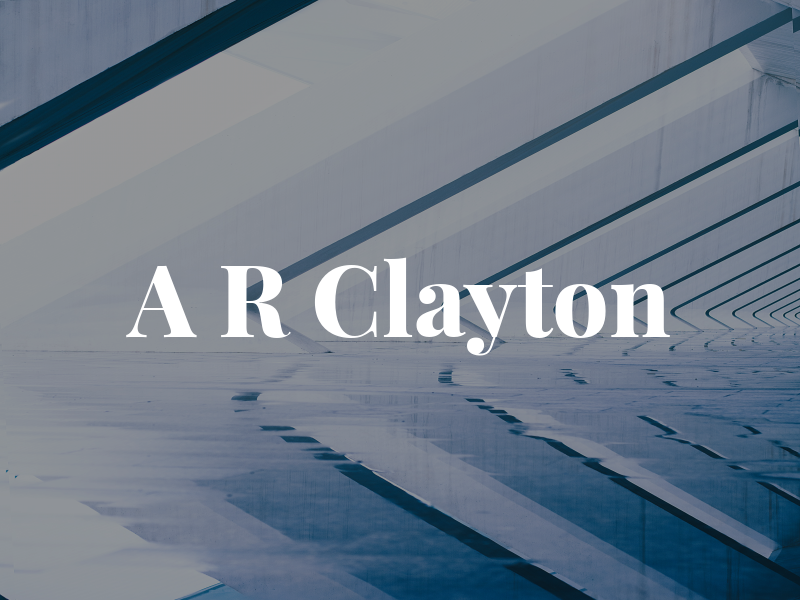 A R Clayton