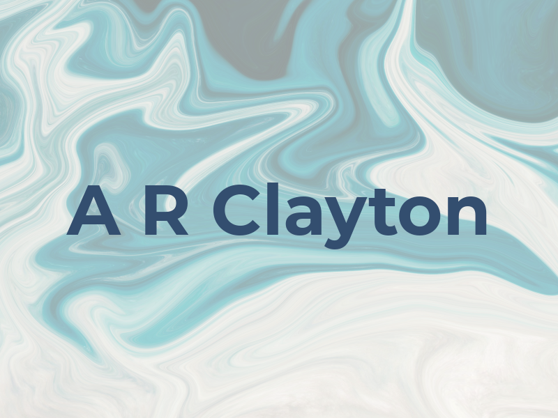 A R Clayton