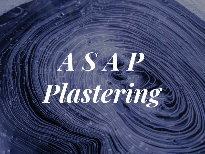A S A P Plastering