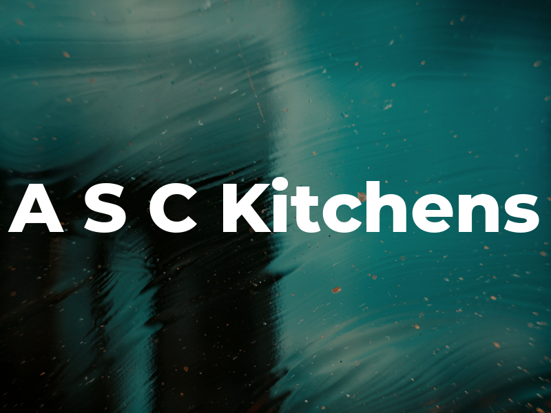 A S C Kitchens