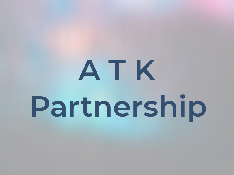 A T K Partnership