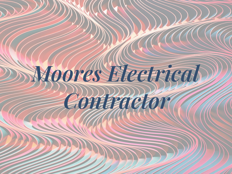 A T Moores Electrical Contractor