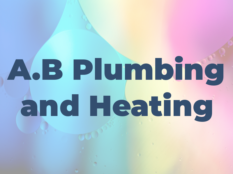 A.B Plumbing and Heating