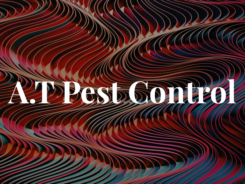 A.T Pest Control
