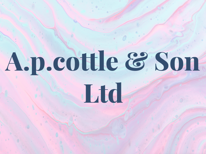 A.p.cottle & Son Ltd