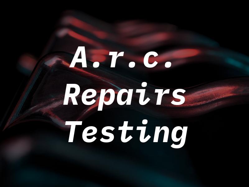 A.r.c. Repairs & PAT Testing