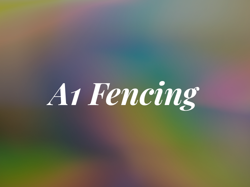 A1 Fencing