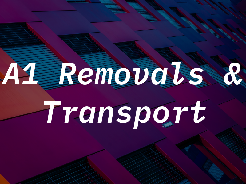 A1 Removals & Transport
