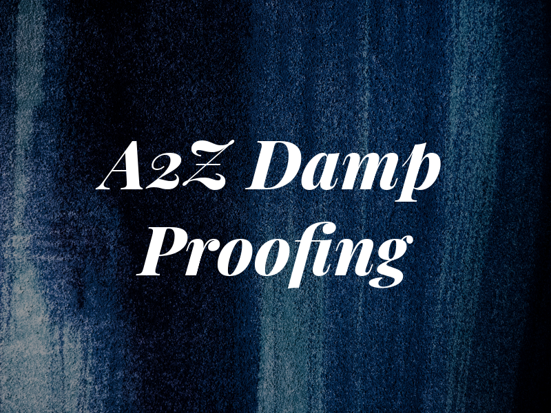 A2Z Damp Proofing