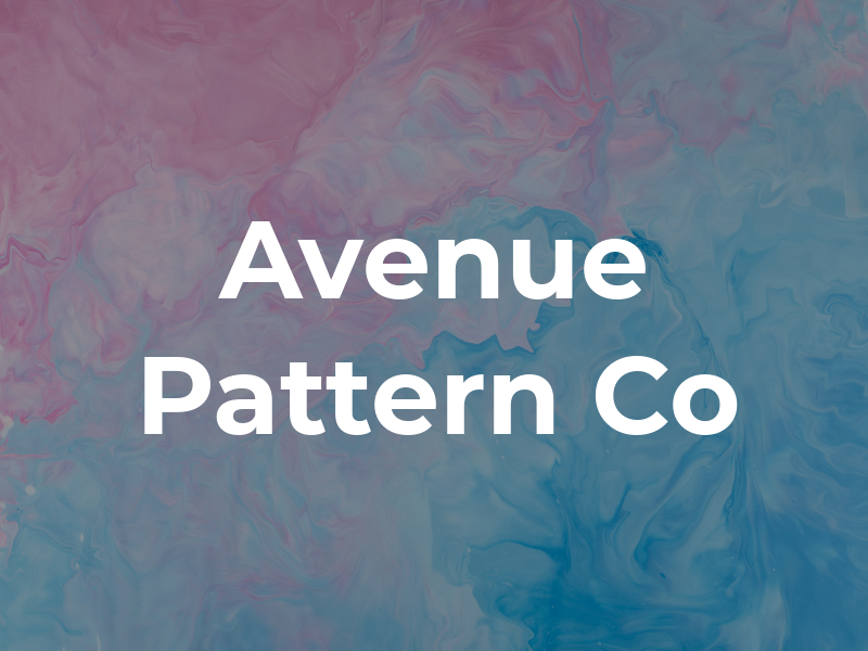 Avenue Pattern Co