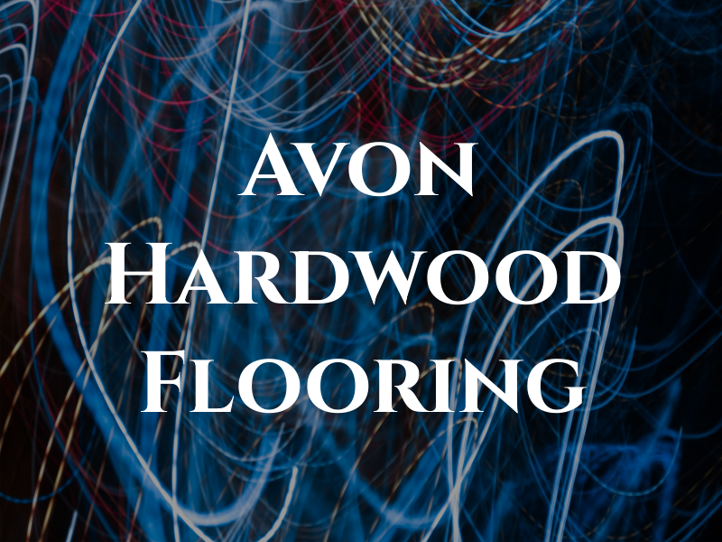 Avon Hardwood Flooring
