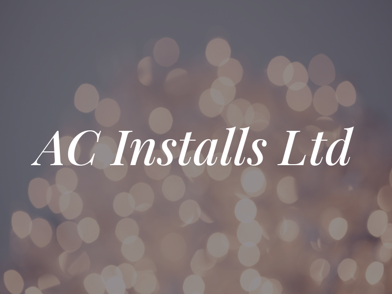 AC Installs Ltd