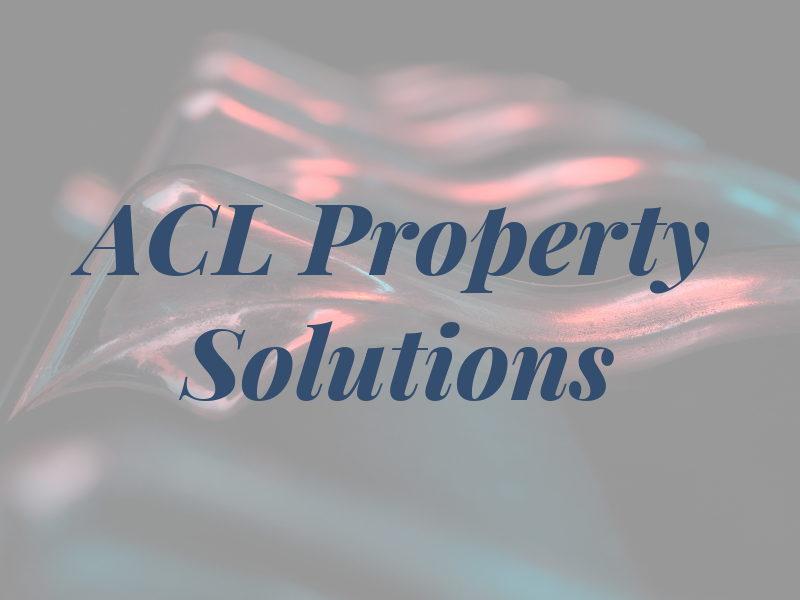 ACL Property Solutions